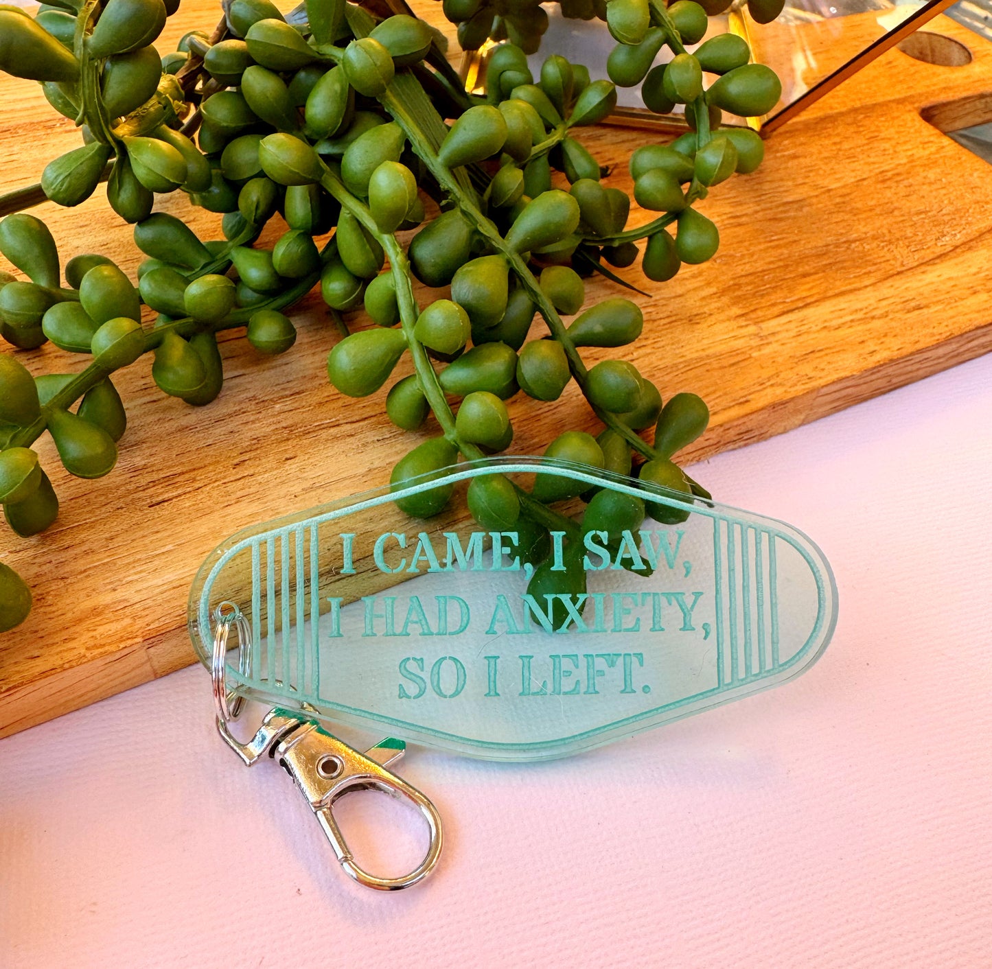 I Came, I Saw, I Had Anxiety, So I Left Keychain