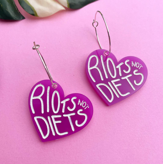 Riots Not Diets Earrings