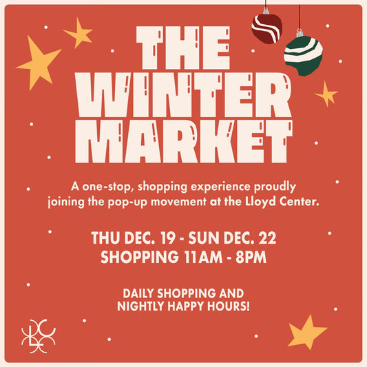 The Winter Market @ Lloyd Center | December 19-22